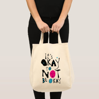 Tote Bag C'est correct de ne pas aller bien - Ligne minimal
