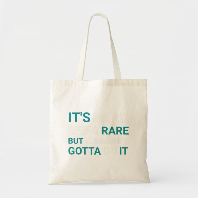 Tote Bag C'est difficile d'être rare mais quelqu'un - Malad (Devant)
