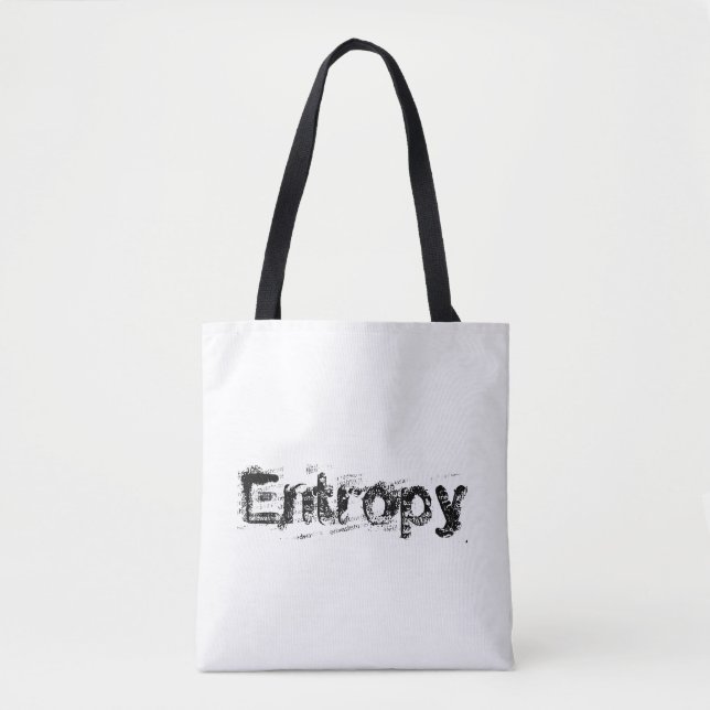 Tote Bag C'est juste l'entropie (Devant)