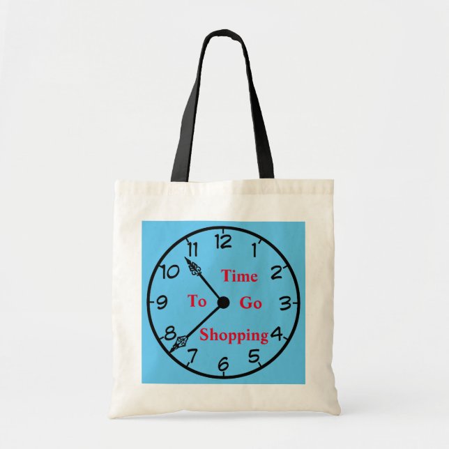Tote Bag C'est L'heure D'aller Faire Les Courses (Devant)