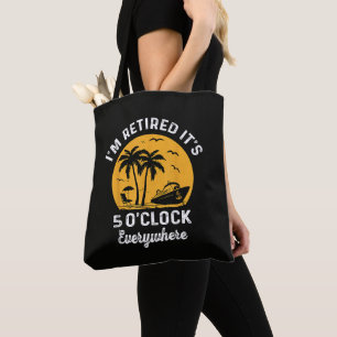 Tote Bag C'est l'heure de la retraite C'est 5 heures quelqu