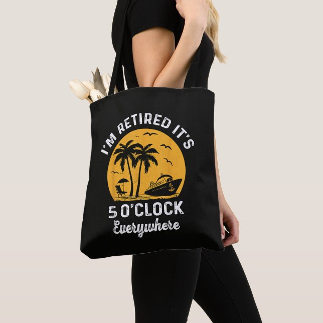 Tote Bag C'est l'heure de la retraite C'est 5 heures quelqu (De près)