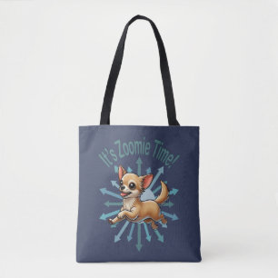 Tote Bag C'est l'heure de Zoomie Chihuahua