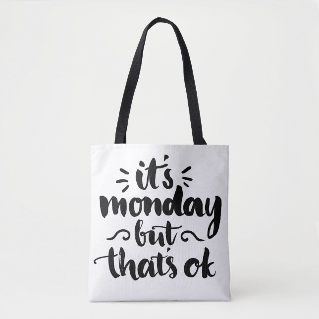 Tote Bag C'est lundi mais il est correct (Devant)