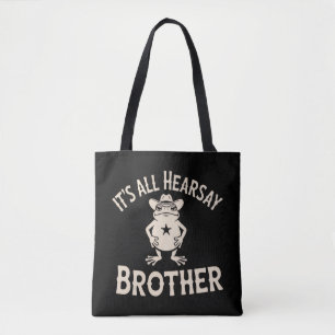 Tote Bag C'est tout ouï-dire frère drôle mème grenouille lo