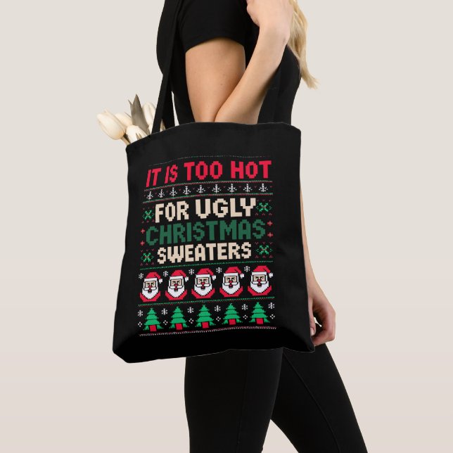 Tote Bag C'est Trop Chaud Pour Le Père Noël Des Pulls De No (De près)