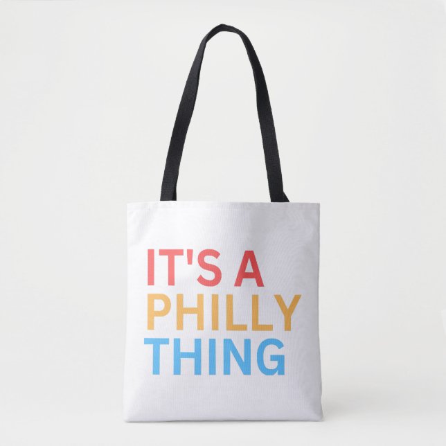 TOTE BAG C'EST UN TRUC DE PHILLY (Devant)