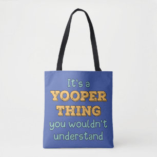 Tote Bag C'est un Yooper Thing
