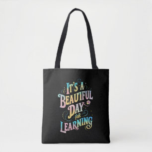 Tote Bag C'est une belle journée pour apprendre à retourner