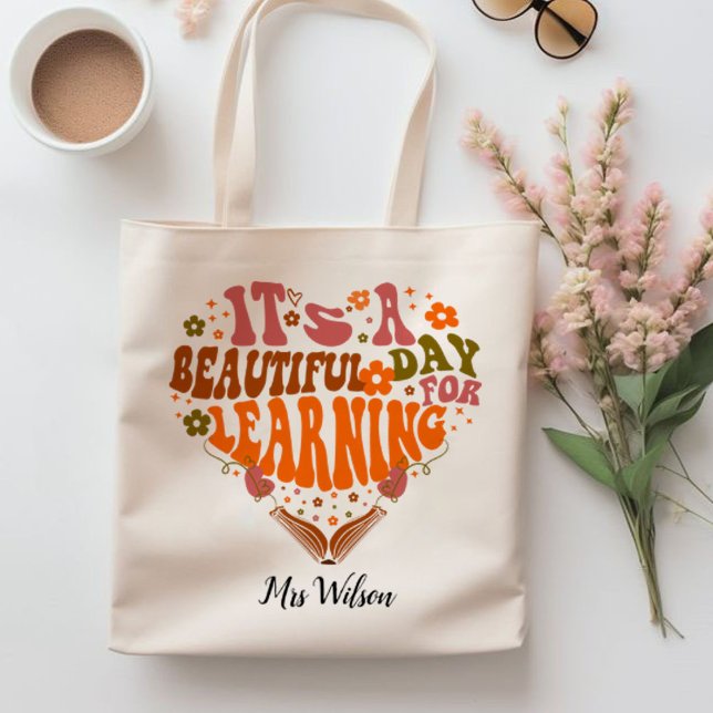 Tote Bag c'est une belle journée pour apprendre les cadeaux (it's a beautiful day for learning teacher, book lovers, teacher life tote bag)