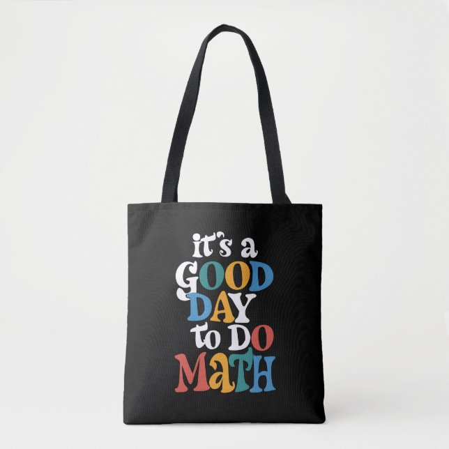 Tote Bag C'est une bonne journée pour faire des maths Profe (Devant)