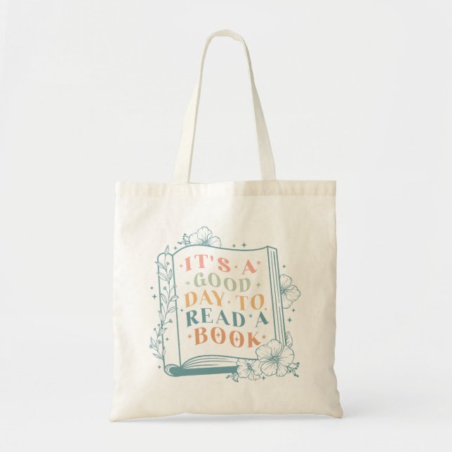 Tote Bag C'est une bonne journée pour lire un livre (Devant)