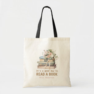 Tote Bag C'est une bonne journée pour lire un livre Profess