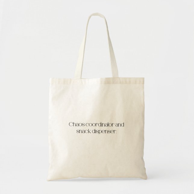 Tote Bag Chaos coordinator and snack dispenser (Devant)