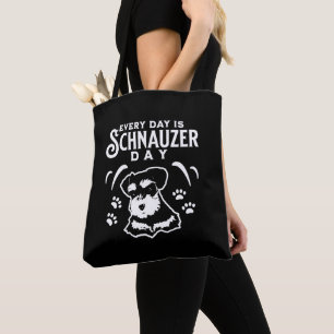 Tote Bag Chaque jour est la journée Schnauzer