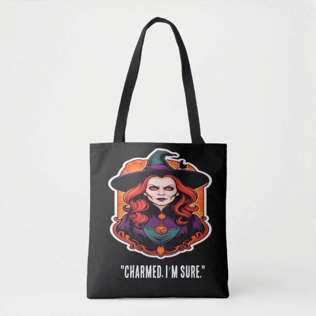 Tote Bag "Charmé, j’en suis sûr." Sorcière drôle (Devant)