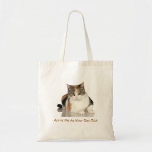 Tote Bag Chat de calicot : Ennuyez-moi à vos risques et