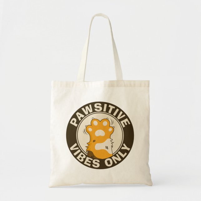 Tote Bag Chat motivationnel Pawsitive vibes seulement Amuse (Devant)