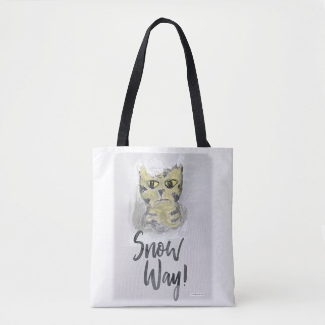 Tote Bag Chat Sassy Plaisant Snow Way Peint Chat Slogan (Devant)