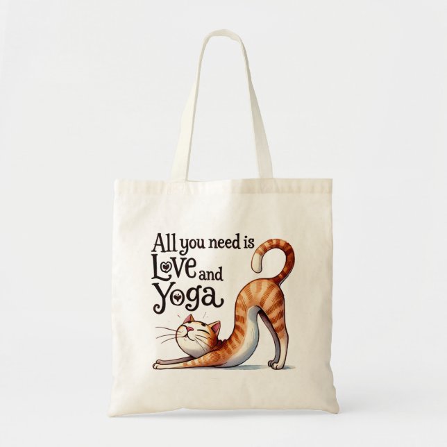 Tote Bag Chat Yoga Pose - Tout ce dont vous avez besoin est (Devant)