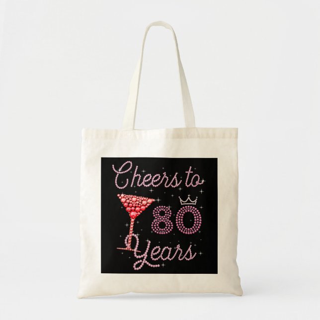 Tote Bag Cheers To 80 Years 80e Birthday 80 Years Old Bday (Devant)