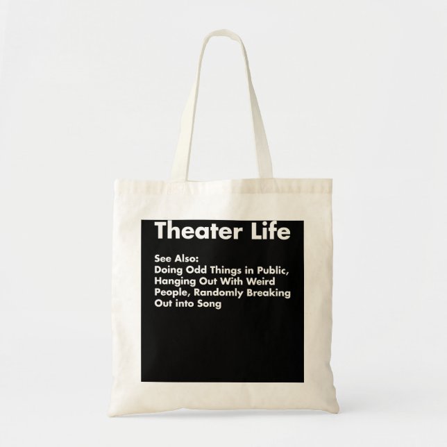 Tote Bag Chemise de la vie de théâtre, Drôle dramatique Act (Devant)