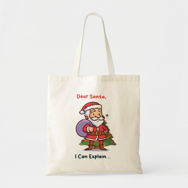 Tote Bag Cher Père Noël, Je Peux Expliquer - Noël Drôle (Devant)