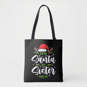 Tote Bag Cher Père Noël Ma Soeur L'A Fait Drôle Famille De 
