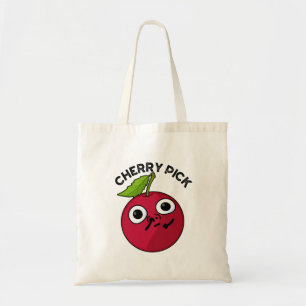 Tote Bag Cherry Pick Funny Fruit Pun