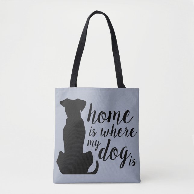 Tote Bag Chez Moi, Mon Chien Est Là (Devant)