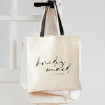 Tote Bag Chic Moderne Calligraphie Chère<br><div class="desc">Chic et moderne calligraphie "bridesmaid" avec la date mariage.</div>
