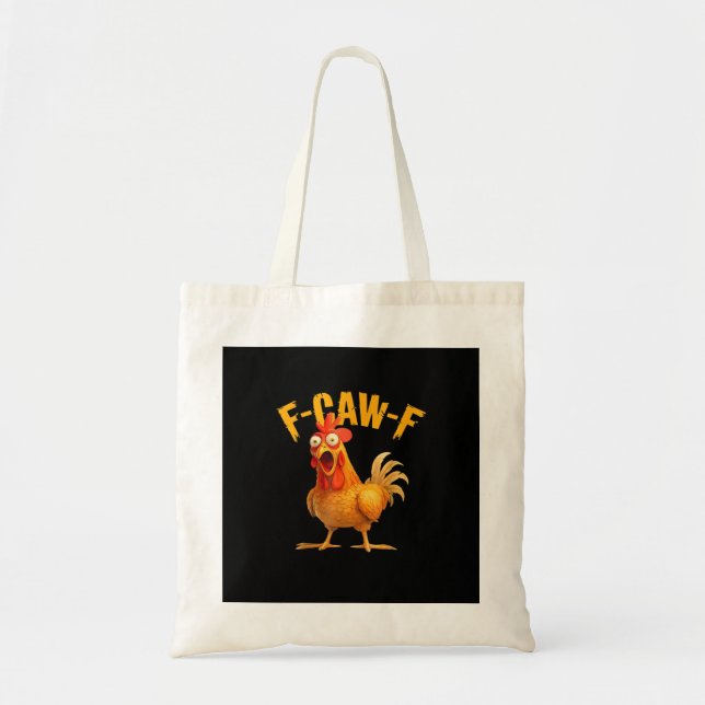 Tote Bag Chicken F-Caw-F Classic Cool Unique (Devant)