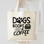 Tote Bag Chiens Livres Typographie Café Dire Lecture Citati<br><div class="desc">Un sac fourre-tout de citation typographique pour quiconque aime les chiens,  les livres et le café. Qui ne voudrait pas...  ?</div>