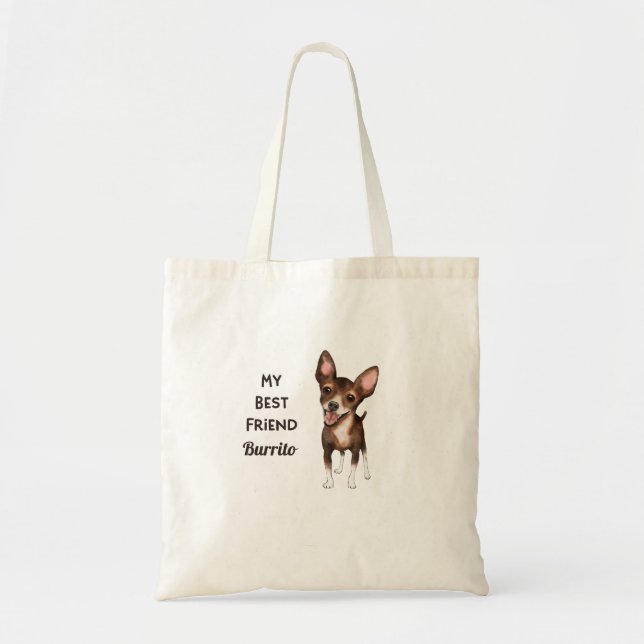 Tote Bag Chihuahua My Best Friend Custom Name  (Devant)