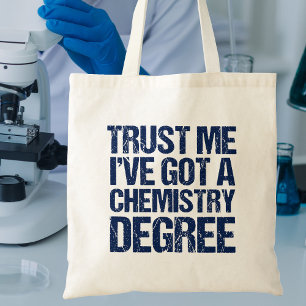 Tote Bag Chimie amusante Faites-moi confiance Diplôme Chem