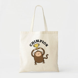 Tote Bag Chimpion Funny Champion Chimpanzé Pun