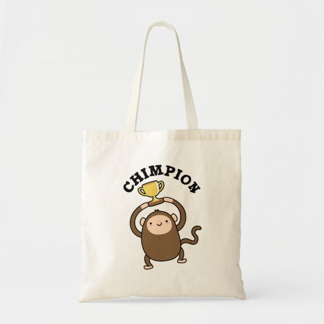 Tote Bag Chimpion Funny Champion Chimpanzé Pun (Devant)