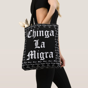 Tote Bag Chinga LA Migra