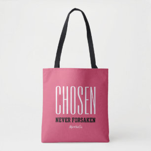 Tote Bag CHOISI JAMAIS FORSAKEN Inspirational Christian PIN
