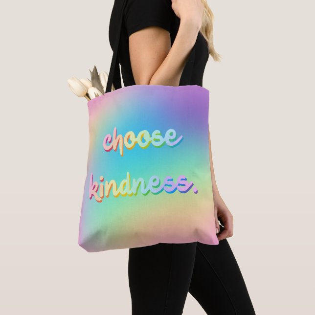 Tote Bag "Choisissez la gentillesse." Pastel Rainbow Gradie (De près)
