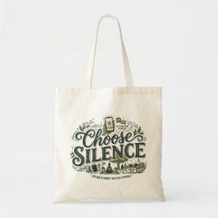 Tote Bag Choisissez le Silence