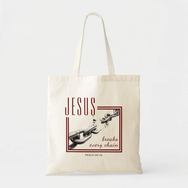 Tote Bag chrétien | Casser chaque chaîne | NOM DE JÉSUS (Devant)