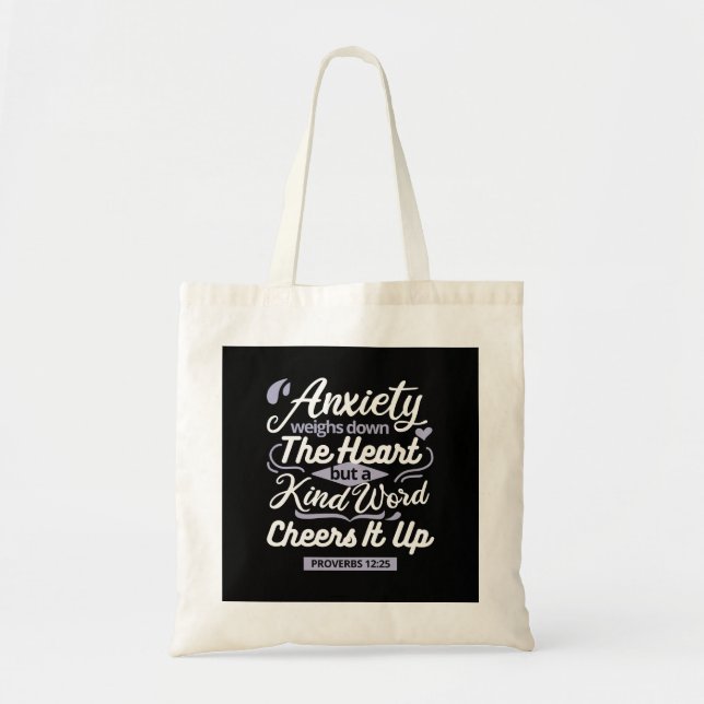 Tote Bag Christian Encouragement Quote – Anxiety & Kindness (Devant)