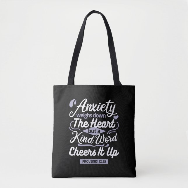 Tote Bag Christian Encouragement Quote – Anxiety & Kindness (Devant)