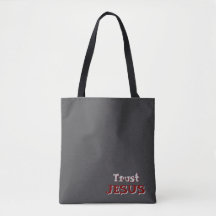 Citation chrétienne "Trust Jesus" Grey