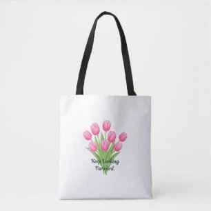 Tote Bag Citation de bouquet de tulipes roses Garder les ye