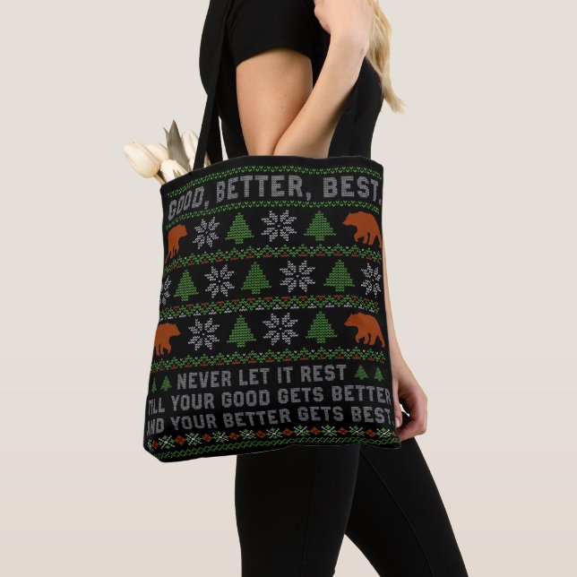 Tote Bag Citation de Noël « Good Better Best Never Let It R (De près)