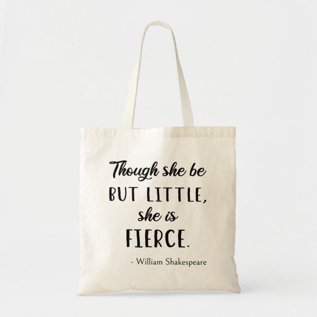 Tote Bag Citation de Shakespeare - Peu mais Fierce II (Devant)