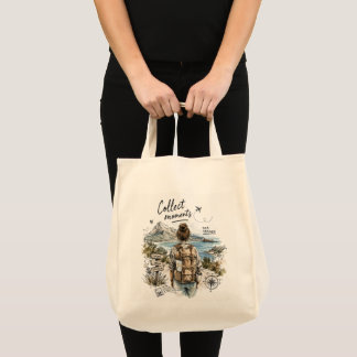 Tote Bag Citation de voyage : Collectionnez les moments et