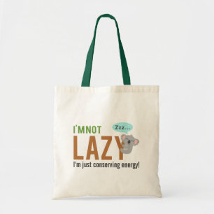 Tote Bag Citation drôle de koala mignon dormant Pas paresse